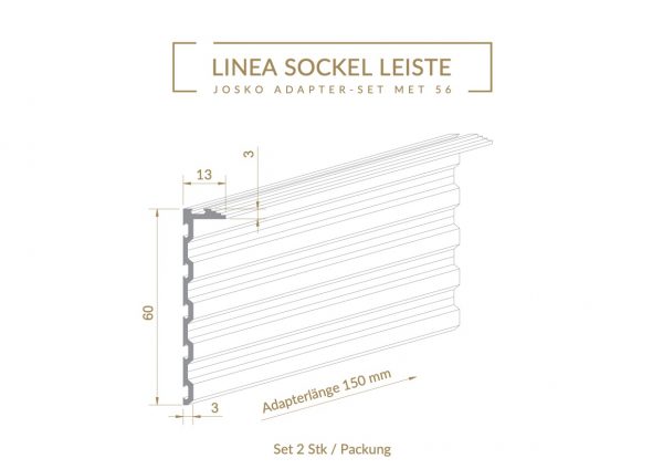 LINEA Adapter für Anschluss an JOSKO MET 56 außenaufgehend